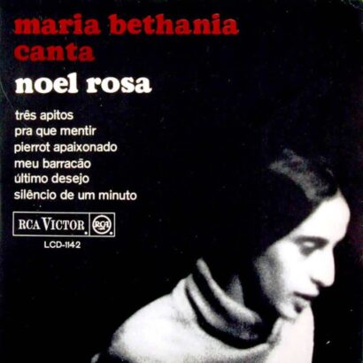 Maria Bethânia Canta Noel Rosa – 1965